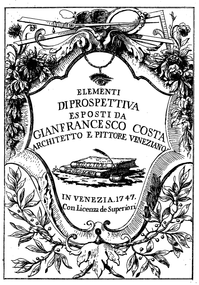 Elementi di prospettiva per uso degli architetti, e pittori, esposti da G.F.C. Architetto e Pittore veneziano 
